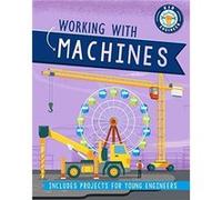 Kid Engineer Working with Machines by Sonya Newland Sonya Newland (Auteur)