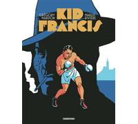 Kid Francis - Grégory Mardon - Casterman - cartonné - Bande dessinée