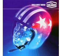 Kid Galahad – Gold Dust Noise – Ignition
