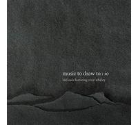 Kid Koala - Music to Draw to: Io