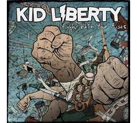 Kid Liberty – Fight With Your Fists – CD
