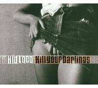 Kid Loco - Kill Your Darlings [Import]