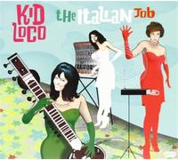 Kid Loco - Italian Job