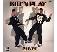 Kid 'N Play - 2 Hype