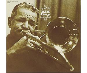 Kid Ory & His Creole Jazz Band - Legendary Kid