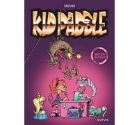 Kid Paddle - Best Of - Tome 3 - Sister Hacked - Midam - Dupuis - cartonné - Bande dessinée jeunesse