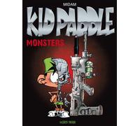 Kid Paddle - Monsters Standard Hors Série, réedition nouveau format - Midam - Glenat Mad Fabrik - cartonné - Bande dessinée jeunesse