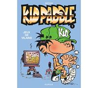 Kid Paddle, tome 1 : Jeux de vilains