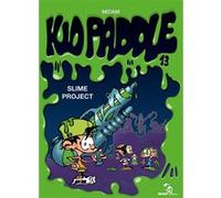 Midam – Kid Paddle – Tome 13 : Slime Project – Cartonné – Glénat