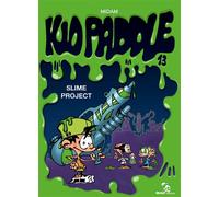 Midam – Kid Paddle – Tome 13 : Slime Project – Cartonné – Glénat