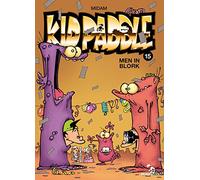 Midam – Kid Paddle Tome 15 – Men In Blork
