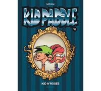 Midam – Kid Paddle Tome 16 : Kid N'Roses – Dupuis