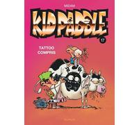 Midam – Kid Paddle – Tome 17 : Tattoo compris – Dupuis