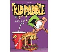 Midam – Kid Paddle – Tome 20 : Blork chef – Cartonné – Dupuis