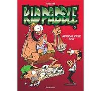 Midam – Kid Paddle, tome 3 : Apocalypse boy – Dupuis