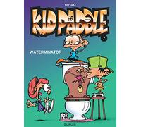 Kid Paddle, tome 7 : Waterminator
