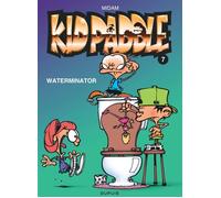 Midam – Kid Paddle, tome 7 : Waterminator