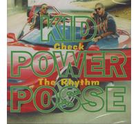 Kid Power Posse - Check The Rhythm