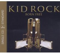 Kid Rock (2track) - Born Free