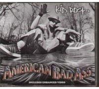 Kid Rock - American Bad Ass [Import]