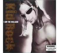 Kid Rock - I Am The Bulldog/Cowboy