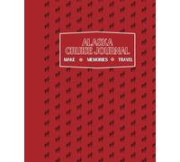 Kid’s Alaska Cruise: 8 Day Activity Book & Travel Journal for Kids ages 6+: Haida Art Wolf - Red