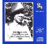 Kid Sheik & Charlie Love - & His Cado Street Jazz Band 19
