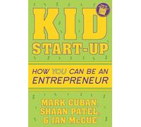 Kid StartUp by Ian McCue Inconnu (Auteur)