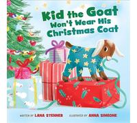Kid the Goat Won't Wear His Christmas Coat - Lana Stenner - Tommy Nelson - ebook (ePub) - Livre