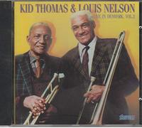 Kid Thomas and Louis Nelson - Live in Denmark Vol.3