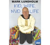 Kid, Wife, Mid-Life | Mark Lundholm Standup Comedy