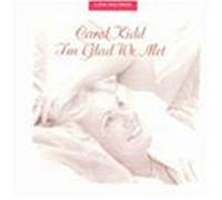 Kidd, Carol - I'm Glad We Met