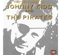 Kidd, Johnny and the Pirates - Very Best of