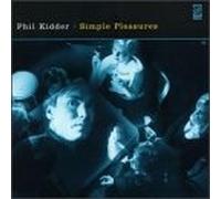 Kidder, Phil - Simple Pleasures