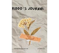 Kiddo's Journal | The Joyful Journal for Kiddos: Little Minds, Big Ideas