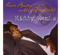 Kiddy Ranks - Run Away with The World