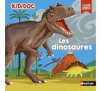 Kididoc – Les dinosaures – Un documentaire 100% animé – Dès 5 ans – Nathan