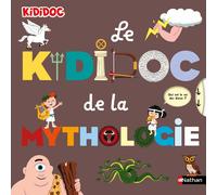 Kididoc - Nathan - Le livre pop-up de la mythologie - Dès 5 ans - 15 portraits animés des dieux