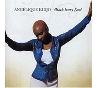 Kidjo, Angelique - Black Ivory Soul