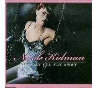 Nicole Kidman – One Day I'll Fly Away – CD – Interscope