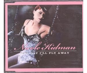 Kidman, Nicole - One Day I'll Fly Away