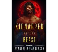 Kidnapped by the Beast: Beasts of the Kindred