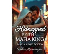 Kidnapped by the Mafia King