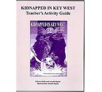 Kidnapped in Key West Teacher's Manual Annelle Rigsby, Edwina Raffa (Auteur)