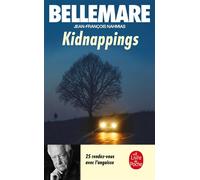 Kidnappings - Pierre Bellemare - Lgf - Poche - Roman