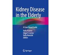 Kidney Disease in the Elderly: A Case-Based Guide