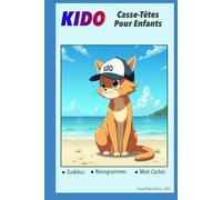 KIDO #2 - Casse-Tête pour enfants: Sudoku - Nonogrammes - Mots cachés