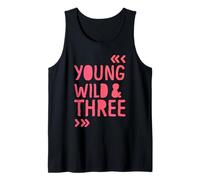 Kids 3rd Birthday Young Wild and Three Girls Débardeur