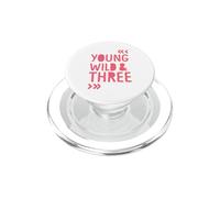 Kids 3rd Birthday Young Wild and Three Girls PopSockets PopGrip pour MagSafe
