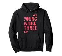 Kids 3rd Birthday Young Wild and Three Girls Sweat à Capuche